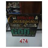 Be Strong Wood Sign