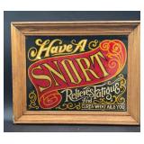 Have a snort VTG Mirror Bar sign