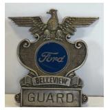 FORD BELLEVIEW GUARD BADGE