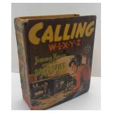 CALLING W1XYZ ï¿½ JIMMY KEAN-RADIO