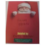 Holiday Wreath donated by Cheryl Hoffman