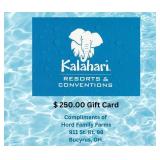 Kalahari Gift Card Donated by The Hord Family Farm