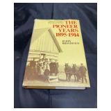 The Pioneer Years 1895-1914