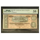 1864 CSA $10 PMG graded 58 EPQ, T-69 Civil War Con