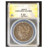 1899 Morgan Silver Dollar Graded F12 Details (Corr