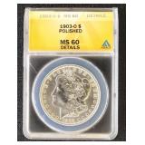 1903-O Morgan Silver Dollar Graded MS60 Details (P