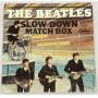 The Beatles"Slow Down & Match Box" 45RPM