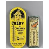 2 Vtg Advertising Thermometers