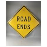 Metal 'Road Ends' Road Sign