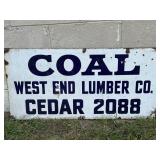 Vtg Coal West End Lumber Sign