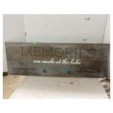 Wooden  Sign - Memories are made at the lake -