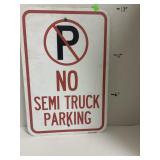 Metal Traffic Sign - No Semi Truck Parking