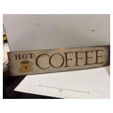 Hot Coffee Sign
