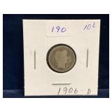 1906 D - USA Barber Silver 10 Cent Piece