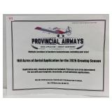 160 acres of aerial spraying. 2,400.00 Value