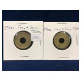 2 Chas Frey & Sons Brass Tokens