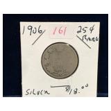 1906 Canadian Silver 25 Cent Piece