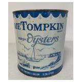 Metompkin one gallon Oyster can