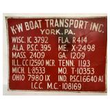 K-W Boat Transport Inc. Sign 24" H X 32" L