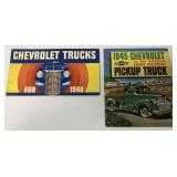 (2) Chevrolet Truck Brochures 1940 & 1945