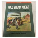 Full Steam Ahead Volume One J.I. Case Book