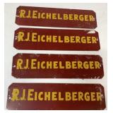 4 stenciled R. J. Eichelberger aluminum signs
