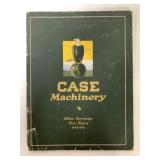 Case Machinery Catalog "After 75 Years"