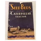 Seed Beds & the Caterpilalr Tractor Brochure