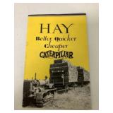 Hay Better, Quicker, Cheaper Caterpillar Brochure