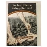 So Just Hitch A Caterpillar To It Brochure