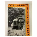 Citrus Fruits & the Caterpillar Tractor Brochure