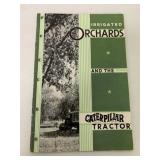Irrigated Orchards & the Caterpillar Tractor Broch