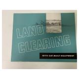 Land Clearing w/ CAT-Built Equipment Brochure