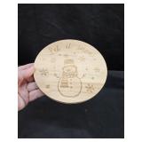 Wood Cake Stand / Riser Let It Snow