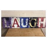 39' LAUGH Sign