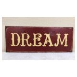 Metal DREAM Sign 15.5' x 6ï¿½
