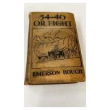 1909 54-40 or Fight Book