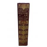 1904 Lubkeï¿½s history of art hardback book