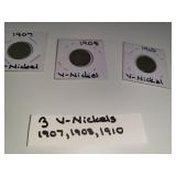 3 V-Nickels 1907, 1908, 1910