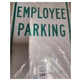 Employee Parking Sign