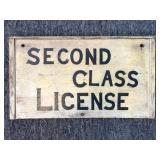 Second Class License Hand-Painted Wood Sign 17" x