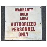 Authorized Personnel Only Metal Sign 24" x 22"