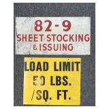 (2) Metal Signs 24" x 12" and Smaller