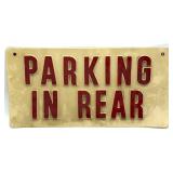 Parking in Rear Plastic Sign 17" x 8.5"