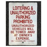 Loitering and Unauthorized Parking Prohibited