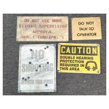 (4) Metal Signs 16' x 12.5' and Smaller