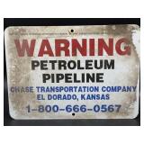 Wanting Petroleum Pipeline Metal Sign 14' x 10'