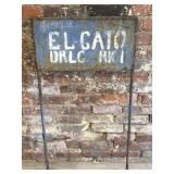 El Gato Drilling Rig Metal Sign 20.5' x 38.5'