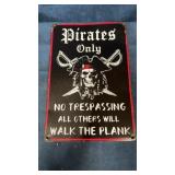Pirates Only wall sign