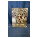 Metal Outlaw Bar Club wall sign
